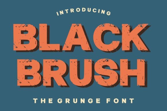 Black Brush: A Bold Grunge Typeface for Impactful Design