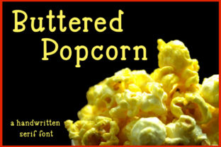 Buttered Popcorn: A Sweet, Handwritten Serif Font