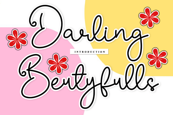 Darling Beutyfulls: A Handwritten Font for Elegant Design