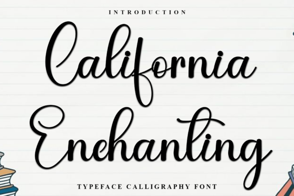 Discover the Warmth of California Enchanting Font