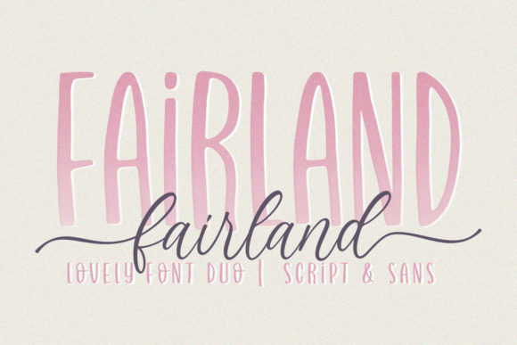 Fairland Duo: A Charming Handwritten and Sans Serif Font