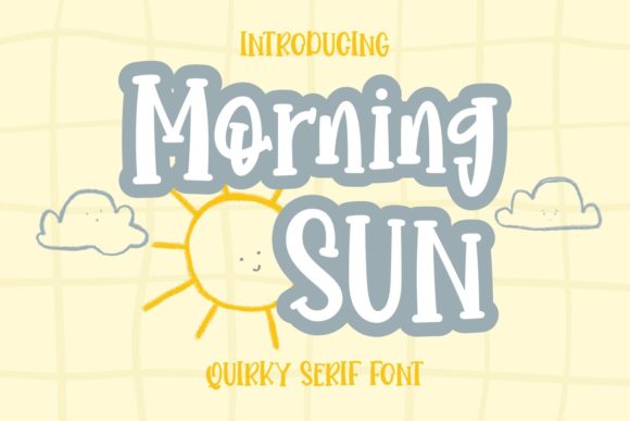 Morning Sun: A Cool and Quirky Serif for Modern Design
