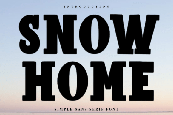 Snow Home: A Festive Typeface for Enchanting Designs