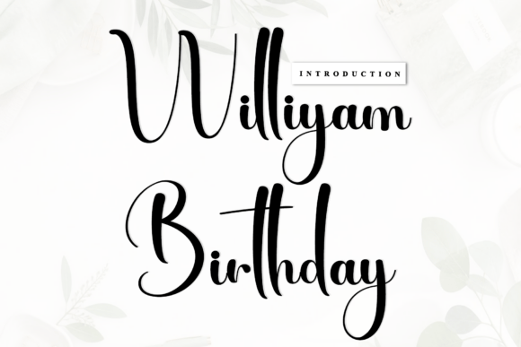 Williyam Birthday: Discover the Elegant Script Font